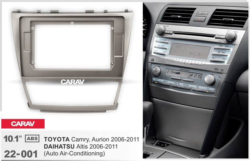 CARAV 22-001 переходная рамка TOYOTA Camry 2006-2011 250:241 x 146 mm для магнитолы с экраном 10,1'' дюймов