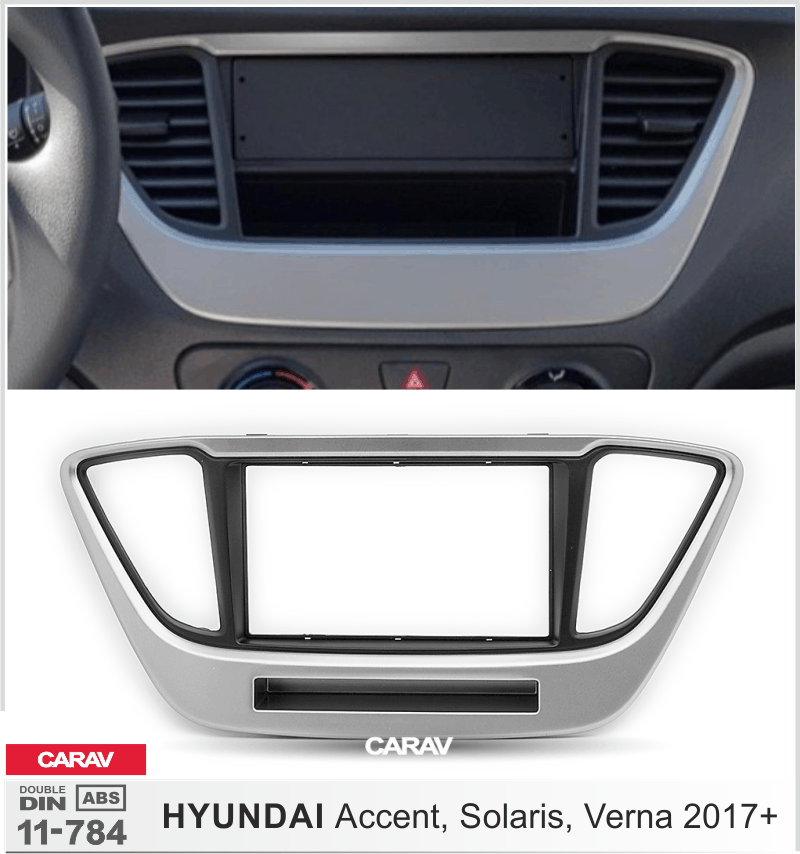CARAV 11-784 переходная рамка Hyundai Accent 2017+