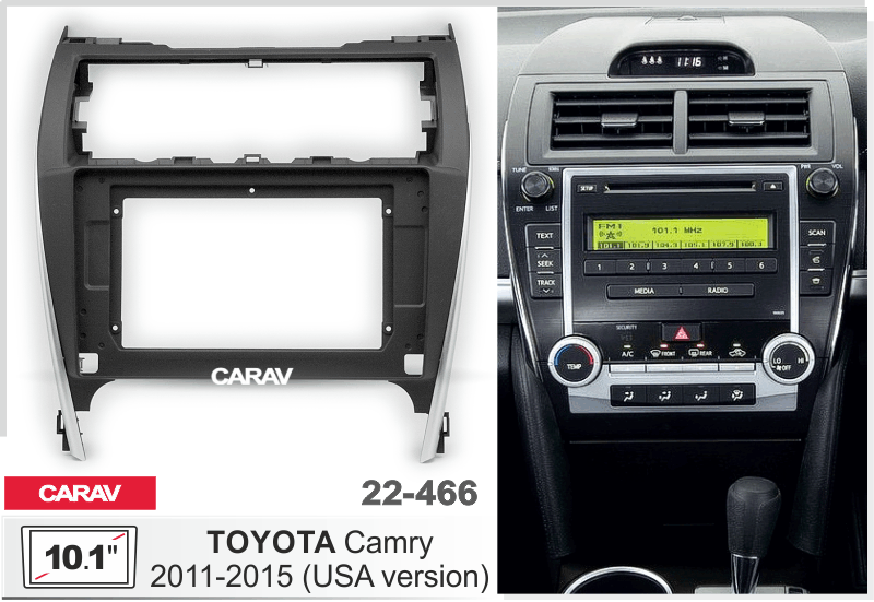 CARAV 22-466 переходная рамка TOYOTA Camry 2011-2015 для автомагнитолы с экраном 10"