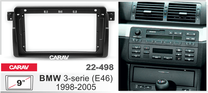 CARAV 22-498 Переходная рамка для автомагнитолы с экраном 9 дюймов для установки в BMW 3 E46 1998-2005