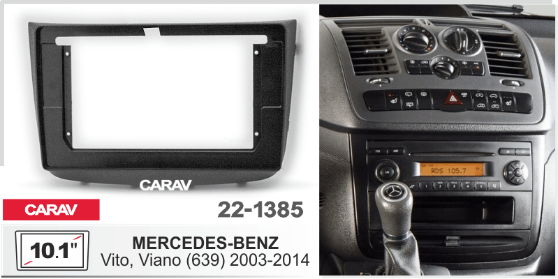 CARAV 22-1385 переходная рамка Mercedes Vito/Viano W639 для установки магнитолы на Андроид с экраном 10 дюймов