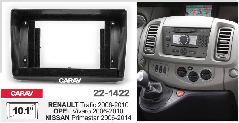 Переходная рамка CARAV 22-1422 Renault Traffic Opel Vivaro для магнитолы на Андроид с экраном 10"