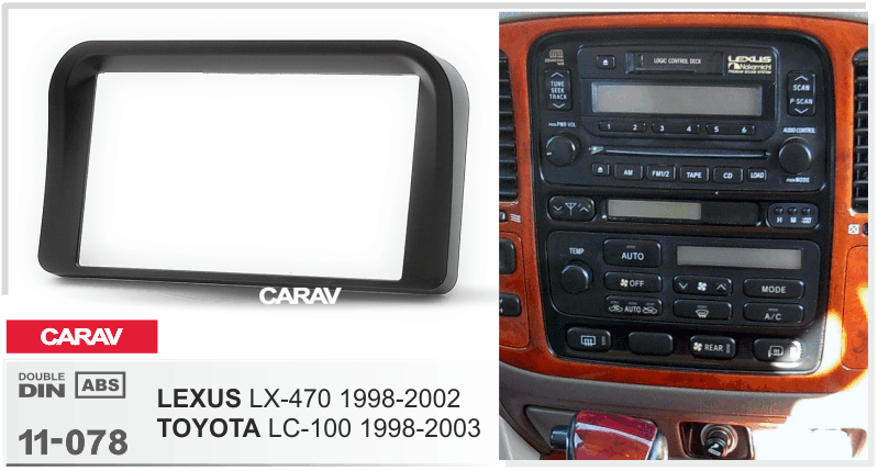 CARAV 11-078 переходная рамка Lexus LX 470 Toyota LC 100