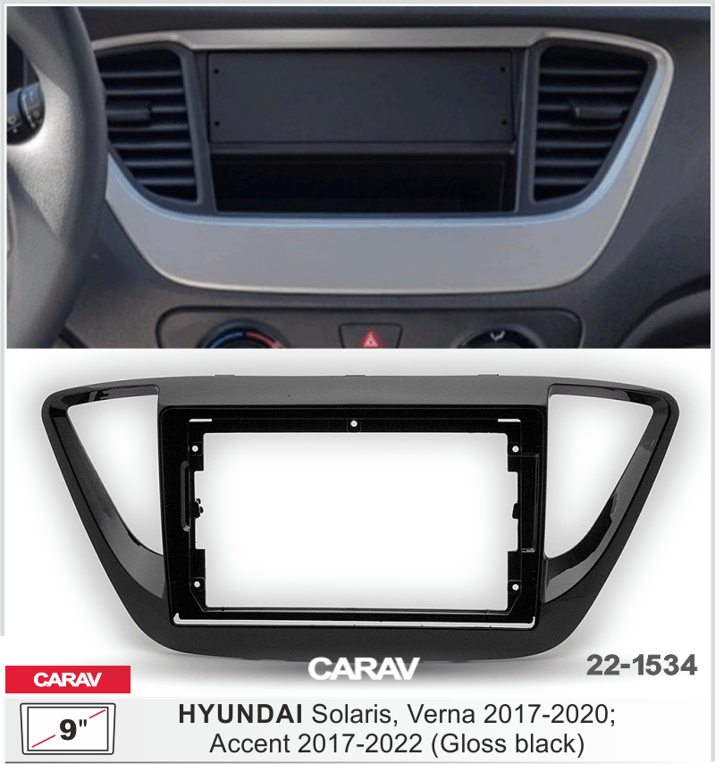 CARAV 22-1534 переходная рамка для Hyundai Accent Solaris Verna под магнитолу 9 дюймов