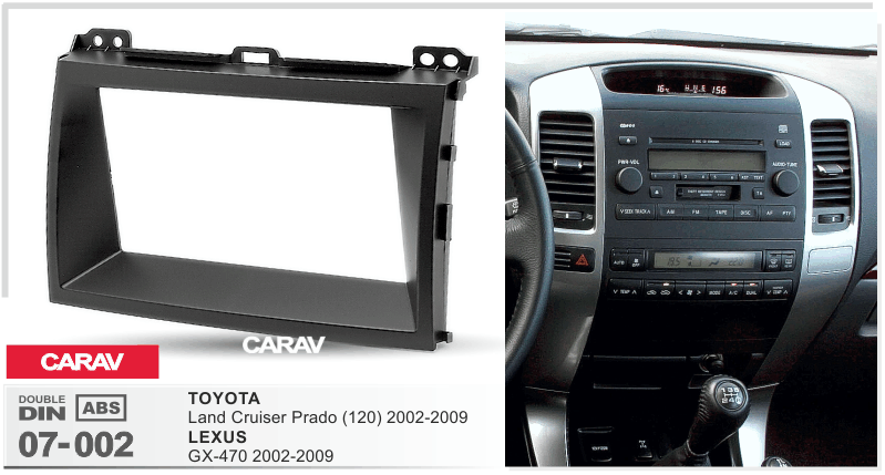 CARAV 07-002 переходная рамка Lexus GX Toyota Prado 120
